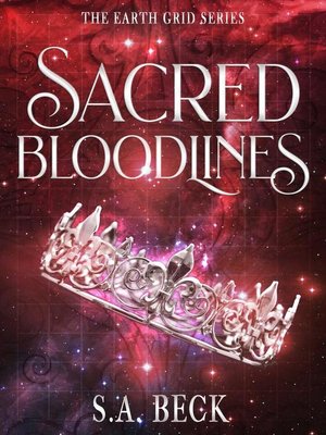 cover image of Sacred Bloodlines